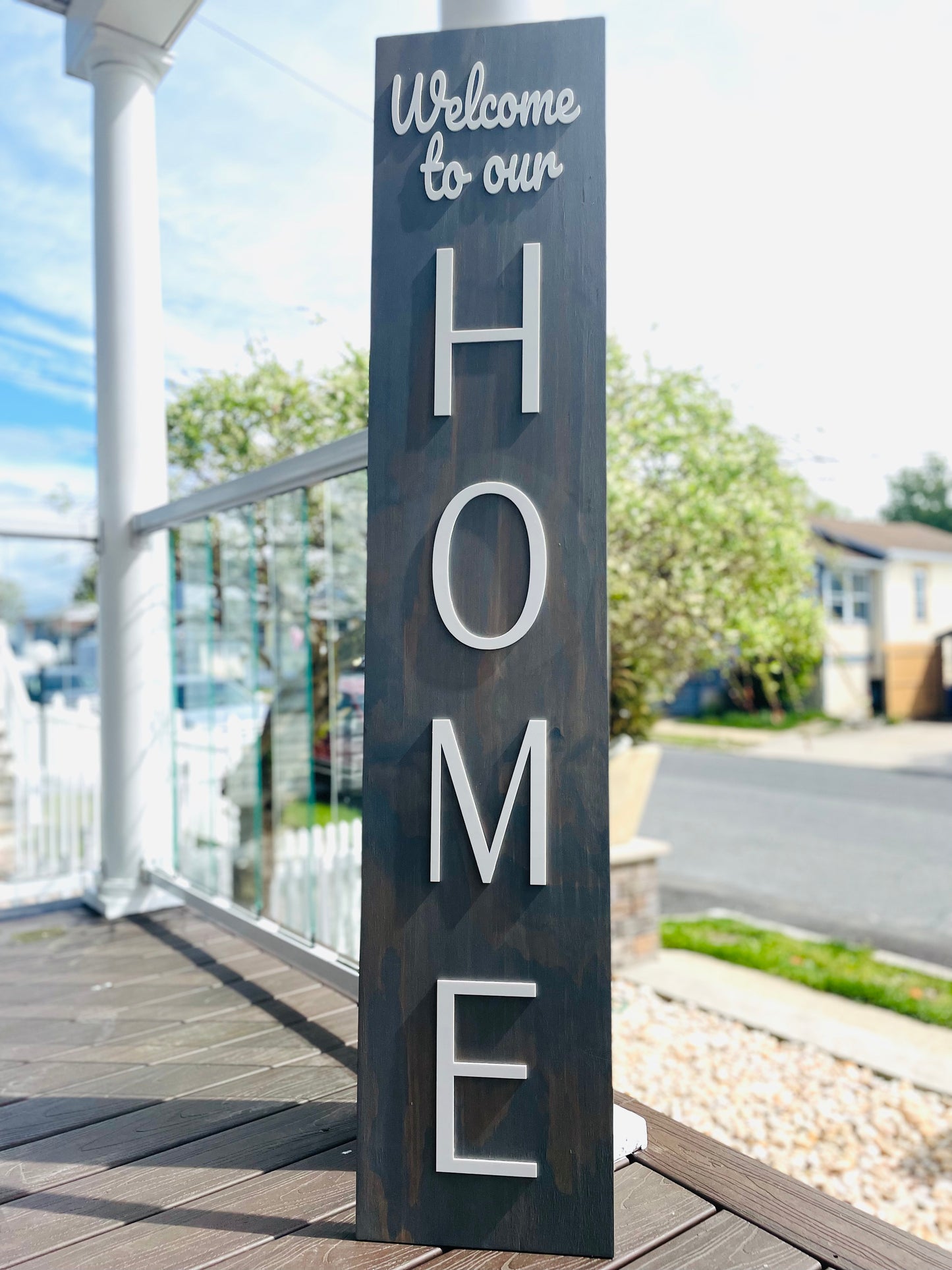 welcome to our home porch sign